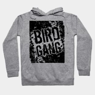 BIRD GANG Hoodie